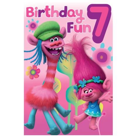 7th Birthday Trolls Birthday Card £0.99